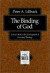 The Binding of God  Calvin`s Role in the Development of Covenant Theology -- Bok 9780801022630